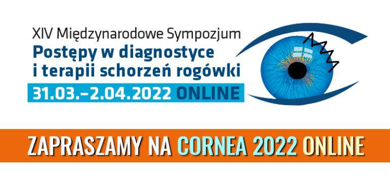 XIV Międzynarodowe Sympozjum „Postępy w diagnostyce i terapii schorzeń rogówki”