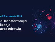 4. edycja Forum e-Zdrowia Cyfrowa transformacja i...
